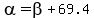 alpha=beta%2B69.4+