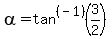 alpha=tan%5E%28-1%29%283%2F2%29