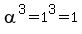 alpha%5E3=1%5E3=1