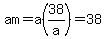 am=a%2838%2Fa%29=38