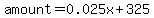 amount=0.025x%2B325