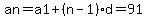 an=a1%2B%28n-1%29%2Ad=91