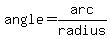 angle=arc%2Fradius