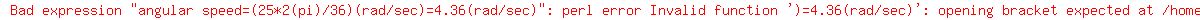angular+speed=%2825%2A2%28pi%29%2F36%29%28rad%2Fsec%29=4.36%28rad%2Fsec%29