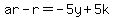 ar-r=-5y%2B5k
