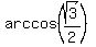 arccos%28sqrt%283%29%2F2%29