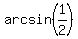 arcsin%281%2F2%29