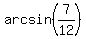 arcsin%287%2F12%29