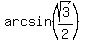 arcsin%28sqrt%283%29%2F2%29