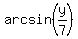 arcsin%28y%2F7%29