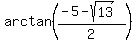 arctan%28%28-5-sqrt%2813%29%29%2F2%29%29