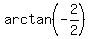 arctan%28-2%2F2%29
