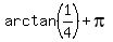 arctan%281%2F4%29+%2B+pi