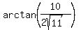 arctan%2810%2F%282sqrt%2811%29%29%29