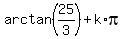 arctan%2825%2F3%29+%2B+k%2Api