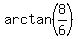 arctan%288%2F6%29