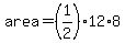 area=%281%2F2%29%2A12%2A8