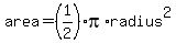 area=%281%2F2%29%2Api%2Aradius%5E2