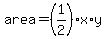 area=%281%2F2%29%2Ax%2Ay