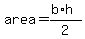area=%28b%2Ah%29%2F2