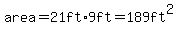 area=21ft%2A9ft=189ft%5E2