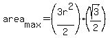 area%5Bmax%5D=%283r%5E2%2F2%29%28sqrt%283%29%2F2%29