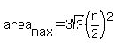 area%5Bmax%5D=3sqrt%283%29%28r%2F2%29%5E2%29