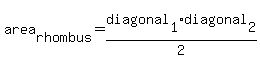 area%5Brhombus%5D=diagonal%5B1%5D%2Adiagonal%5B2%5D%2F2