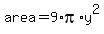 area+=+9%2Api%2Ay%5E2