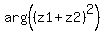 arg%28%28z1%2Bz2%29%5E2%29