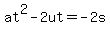 at%5E2-2ut=-2s
