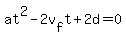 at%5E2-2v%5Bf%5D+t%2B2d=+0+