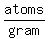 atoms%2Fgram