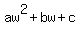 aw%5E2%2Bbw%2Bc