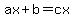 ax%2Bb=cx