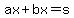 ax%2Bbx+=+s