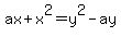 ax%2Bx%5E2=y%5E2-ay