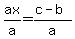 ax%2Fa=%28c-b%29%2Fa