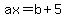 ax=b%2B5
