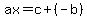 ax=c%2B%28-b%29