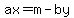 ax=m-by
