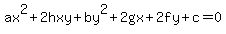 ax%5E2%2B2hxy%2Bby%5E2%2B2gx%2B2fy%2Bc=0