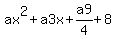ax%5E2%2Ba3x%2Ba9%2F4%2B8