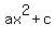 ax%5E2%2Bc