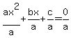 ax%5E2%2Fa%2Bbx%2Fa%2Bc%2Fa=0%2Fa