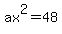 ax%5E2+=+48