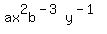 ax%5E2b%5E%28-3%29y%5E%28-1%29
