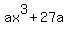 ax%5E3%2B27a