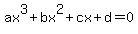 ax%5E3%2Bbx%5E2%2Bcx%2Bd=0