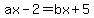 ax-2+=+bx%2B5